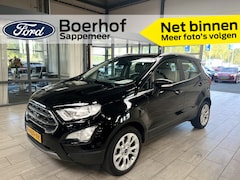 Ford EcoSport - EcoBoost 125 pk Titanium | Camera | Clima | Cruise | Apple Carplay | Half leer | Dode hoek