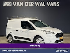 Ford Transit Connect - 1.5 EcoBlue 100pk L1H1 Inrichting Euro6 Airco | Imperiaal | Trekhaak | Cruisecontrol | Ver