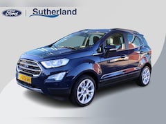 Ford EcoSport - 1.0 EcoBoost 125 PK Titanium | Winter Pack | Camera | 17 INCH Lichtmetalen Velgen | Climat