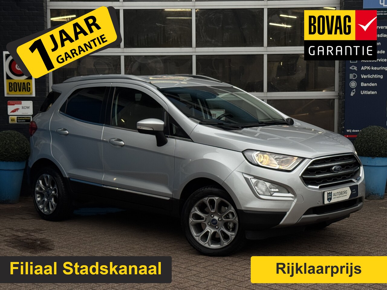Ford EcoSport - 1.0 EcoBoost Titanium GRATIS Afleverpakket! | B&O Audio | Trekhaak | Winterpakket | - AutoWereld.nl