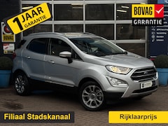 Ford EcoSport - 1.0 EcoBoost Titanium GRATIS Afleverpakket | B&O Audio | Trekhaak | Winterpakket |
