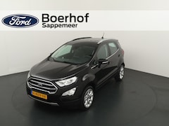 Ford EcoSport - EcoBoost 125 pk Titanium | Camera | Clima | Cruise | Apple Carplay | Half leer | Dode hoek