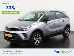 Opel Crossland - 1.2 Turbo Edition | All-in 333, - Private Lease | Direct uit voorraad