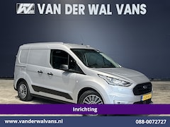 Ford Transit Connect - 1.5 EcoBlue 120pk L1H1 Inrichting Euro6 Airco | Camera | LED | Cruisecontrol | Apple Carpl