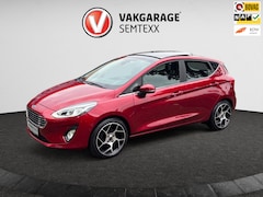 Ford Fiesta - Titanium |Facelift | B&O| Pano | Clima | Cruise | Navi | Trekhaak| Camera | PDC V & A | Wi