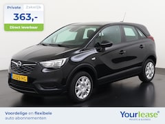 Opel Crossland X - 1.2 Turbo Edition 110PK | All-in 363, - Private Lease | Direct uit voorraad