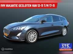 Ford Focus Wagon - 1.0 EcoBoost Titanium Business 125 PK, Stuur/stoel verwarming, Pdc voor + achter, Full led