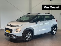 Citroën C3 Aircross - 1.2 Feel HOGE INSTAP | HOGE ZIT | PARKEERSENSOREN | NAVIGATIE | APPLE CARPLAY/ANDROID AUTO