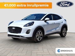 Ford Puma - 1.0 EcoBoost Hybrid Titanium | Achteruitrijcamera | Apple Carplay/Android Auto|telefoonint