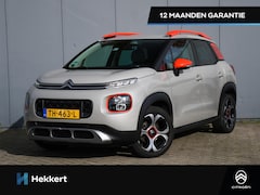 Citroën C3 Aircross - Shine 1.2 PureTech 110pk CRUISE.C | PDC ACHTER | 17''LM | NAVI | APPLE-CARPLAY | TREKHAAK