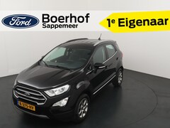 Ford EcoSport - 125PK EcoBoost Titanium | Clima | Navi | 100% Dealer Ond. | PDC | Car Play |