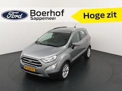 Ford EcoSport - 125PK EcoBoost Titanium | Half Leder | Clima | Hoge zit | Android auto / Apple Carplay | I