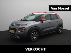 Citroën C3 Aircross - 1.2 PureTech Feel | Navigatie | Apple Carplay/Android Auto | Camera