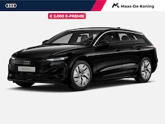 Audi A6 Avant e-tron - edition performance 367 PK · Tech pakket · Interieur met sportstoelen 383600