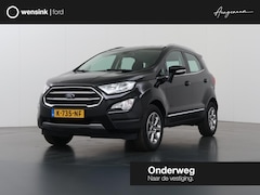 Ford EcoSport - 1.0 EcoBoost Titanium | Trekhaak | Navigatie | Climate Control | Keyles Start |