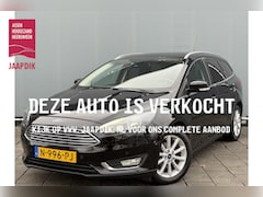 Ford Focus Wagon - BWJ 2016 | 1.0T 126PK Titanium AUTOMAAT | TREKHAAK | CLIMA | NAVI | STOEL&STUURWIEL VERW |