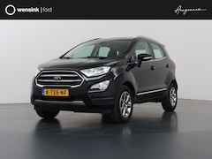 Ford EcoSport - 1.0 EcoBoost Titanium | Trekhaak | Navigatie | Climate Control | Keyles Start |