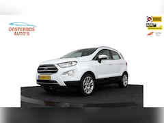 Ford EcoSport - 1.0 EcoBoost Titanium 125pk Trekhaak/Camera/Ecc/Carplay/Driver assistance pack