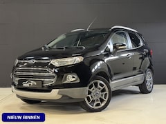 Ford EcoSport - 1.0 EcoBoost Titanium | Camera | Stoel/voorruitverwarming | Navi | Clima | Cruise