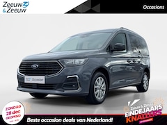 Ford Tourneo Connect - Titanium 1.5 EcoBoost 115 pk | LM velgen | Camera achter | Navigatie | Adaptive Cruise Con