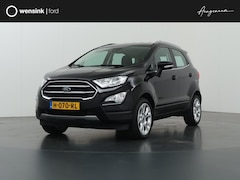 Ford EcoSport - 1.0 EcoBoost Titanium | Trekhaak | Winterpakket | Keyless Go | B&O | Navigatie | Pakeercam