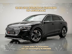 Audi e-tron - 50 quattro S edition 71 kWh |2xS-Line|SpiegelCamera|Cruise|360|