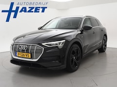 Audi e-tron - 50 QUATTRO *INCL. BTW* RIJMOTOR HOORBAAR 87% SOH + LEDER | TREKHAAK | 20 INCH