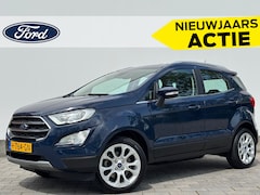 Ford EcoSport - Titanium EcoBoost 125 pk | Camera | 17" | Dode hoek bew. | Clima | Cruise | Apple Carplay