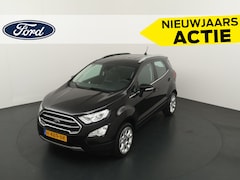 Ford EcoSport - EcoBoost 125 pk Titanium | Camera | Clima | Cruise | Apple Carplay | Half leer | Dode hoek