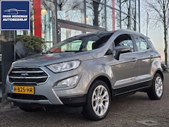 Ford EcoSport - 1.0 EcoBoost Titanium | Trekhaak | Navigatie | Parkeersensoren + Camera | Winterpakket | C