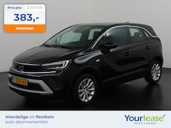 Opel Crossland - 1.2 Turbo Elegance Automaat | All-in 383, - Private Lease | Direct uit voorraad