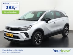 Opel Crossland - 1.2 Turbo Elegance | All-in 383, - Private Lease | Direct uit voorraad