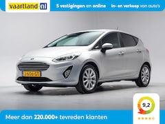 Ford Fiesta - 1.0 EcoBoost 95pk Titanium 5-drs [ Navi Climate Apple/Android ]