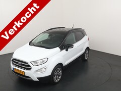 Ford EcoSport - 125PK EcoBoost Titanium | Winter pack | Dodehoek herkenning | Camera | 17-inch |