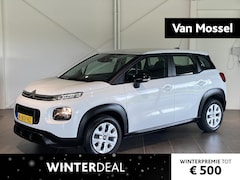 Citroën C3 Aircross - 1.2 S&S Live | RADIO | BLEUTOOTH | CRUISE CONTROL | HOGE ZIT |