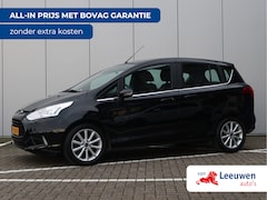 Ford B-Max - 1.0 EcoBoost Titanium | Trekhaak | Navigatie | Winter pakket | NAP