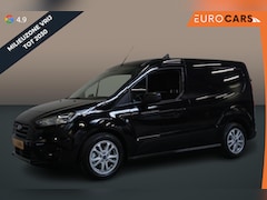 Ford Transit Connect - 1.5 EcoBlue L1 Automaat Trend Navigatie Airco Cruise Control Camera Trekhaak