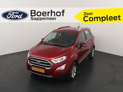 Ford EcoSport - 125 pk EcoBoost Titanium | Winterpack | Camera | Cruise | 100% dealer onderhouden |