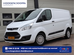 Ford Transit Custom - 2.2 TDCI 101pk - Trekhaak - Cruise - Airco