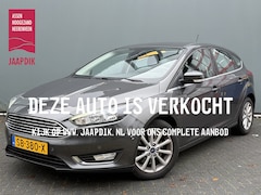 Ford Focus - BWJ 2018 1.5 150 PK Titanium AUTOMAAT | TREKHAAK | CARPLAY + ANDROID | VOORRUITVERW. | NAV
