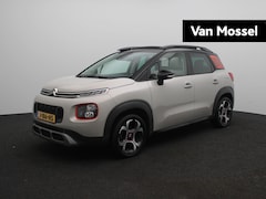 Citroën C3 Aircross - 1.2 PureTech S&S Shine | Automaat | Navigatie | Camera |