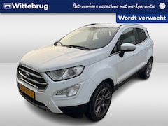 Ford EcoSport - 1.0 EcoBoost Titanium / Climate controle / Parkeersensoren achter / Navigatie / Trekhaak /
