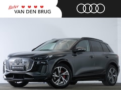 Audi Q6 e-tron - S-Line 83 kWh 252 PK | LED Matix-O-LED | | Augmented Reality Head-Up | Leder | Bang&Olufse