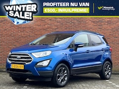 Ford EcoSport - 1.0 EcoBoost 125pk Trend Ultimate | WINTERSALE I Airconditioning | Parkeersensoren | Navig
