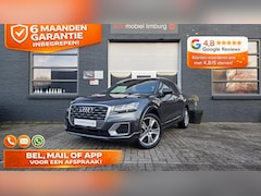 Audi Q2 - 1.4 TFSI CoD Sport Pro Line S | VIRTUAL COCKPIT | MMI+ | 18" | 1e EIGENAAR | VOLLEDIGE HIS