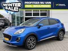 Ford Puma - 1.0i Ecoboost 125pk automaat Titanium | WINTERSALE Navigatie | Klimatronic | Parkeersensor