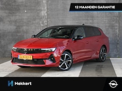 Opel Astra Sports Tourer - GS 1.2 Turbo Hybrid 145pk Automaat CAMERA VOOR + ACHTER | ADAP. CRUISE | 17''LM | DODE HOE