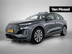 Audi Q6 e-tron - Advanced edition performance 100 kWh | Automaat | Navigatie | 360 Camera | Panoramadak | S