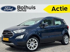 Ford EcoSport - Titanium EcoBoost 125 pk | Camera | 17" | Dode hoek bew. | Clima | Cruise | Apple Carplay