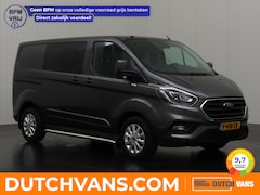 Ford Transit Custom - 2.0TDCI 170PK Dubbele Cabine Limited | 2xSchuifdeur | Navigatie | Camera | Trekhaak | Airc